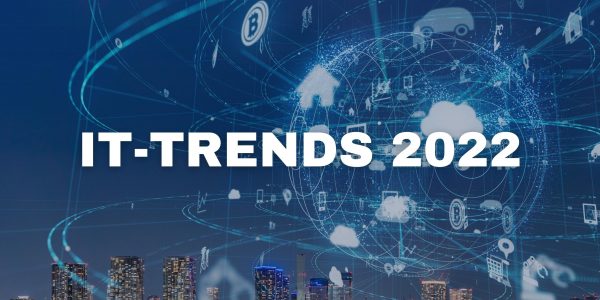 Die wichtigsten IT-Trends für 2022